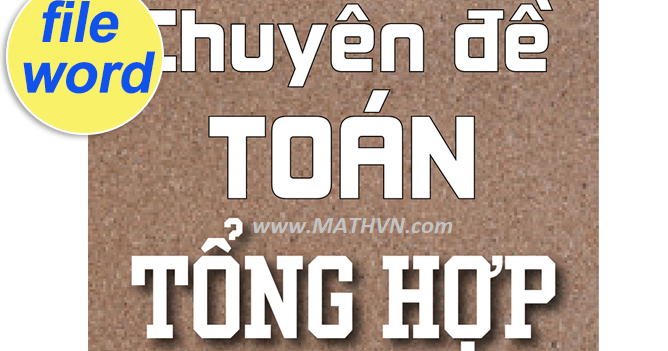 FILE WORD TOÁN - Toán Học Việt Nam - Mathvn