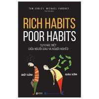 Sách Rich Habits - Poor Habits - Sự Khác Biệt Giữa Người ...