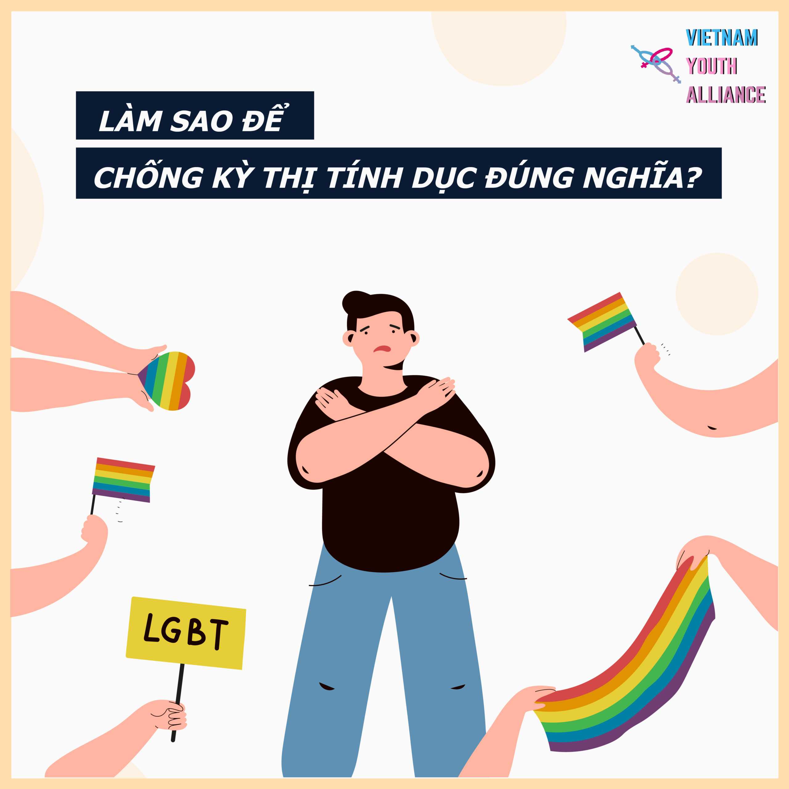 Làm sao để chống kỳ thị LGBT đúng nghĩa? - Vietnam Youth ... ( https://vnyouthally.org › lam-sao-de-... ) 